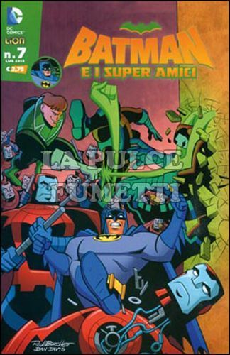BATMAN E I SUPER AMICI #     7